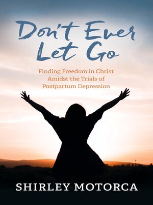 cover image of Don't Ever Let Go